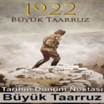 İbrahim Murat Gündüz “Büyük Taarruz'un Anlamı ve Önemi”