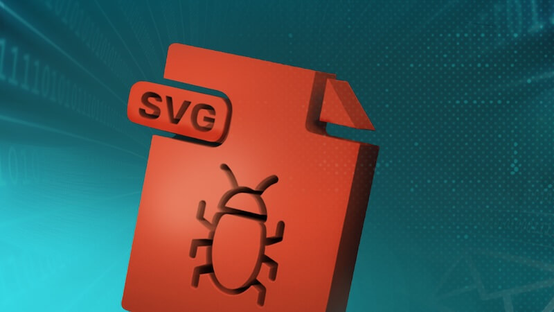Zararlı SVG Dosyalarına Karşı Hazır Olun