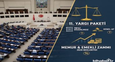 Meclis'te Gündem Yoğun: 11. Yargı Paketi ve Memur Zammında Son Durum!
